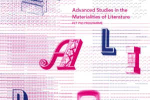 Programa de doutoramento «Estudos Avançados em Materialidades da Literatura»