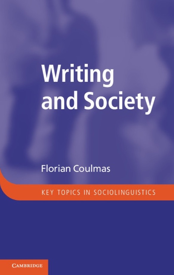 Coulmas: Writing and Society